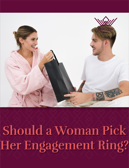 Should a Woman Pick Her Engagement Ring?