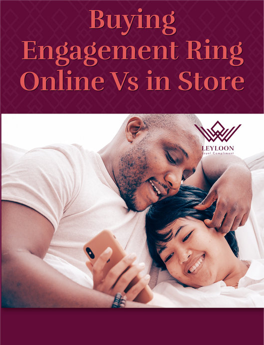 Buying Engagement Ring Online Vs in Store