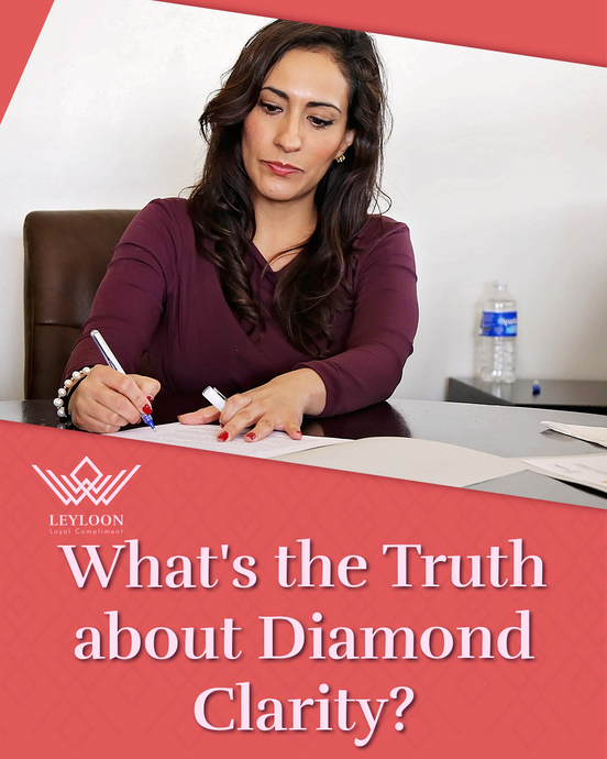 What's the Truth about Diamond Clarity?