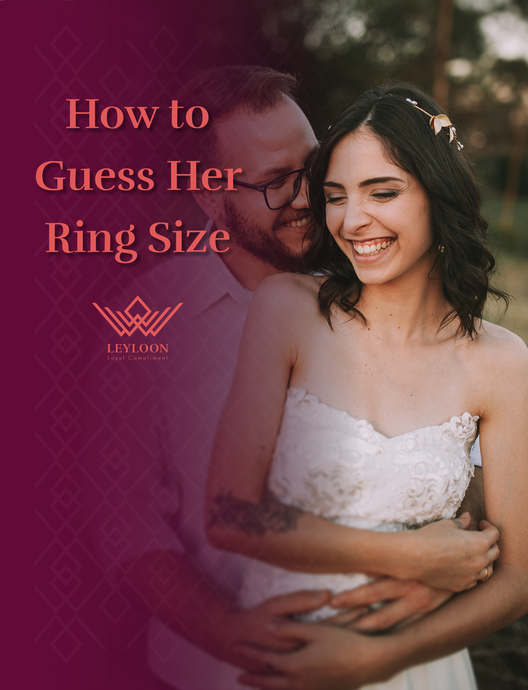 How to Guess Her Ring Size