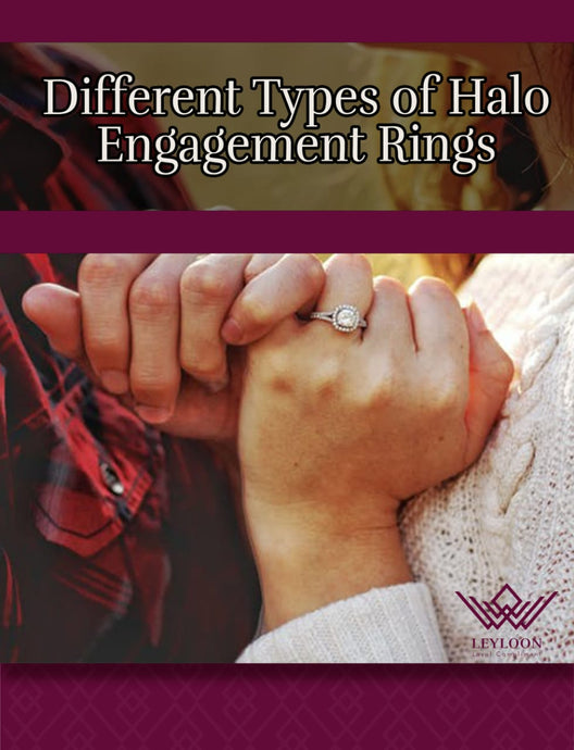Different Types of Halo Engagement Rings