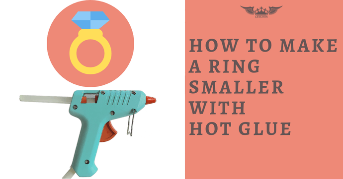 HOW TO MAKE A RING SMALLER WITH HOT GLUE