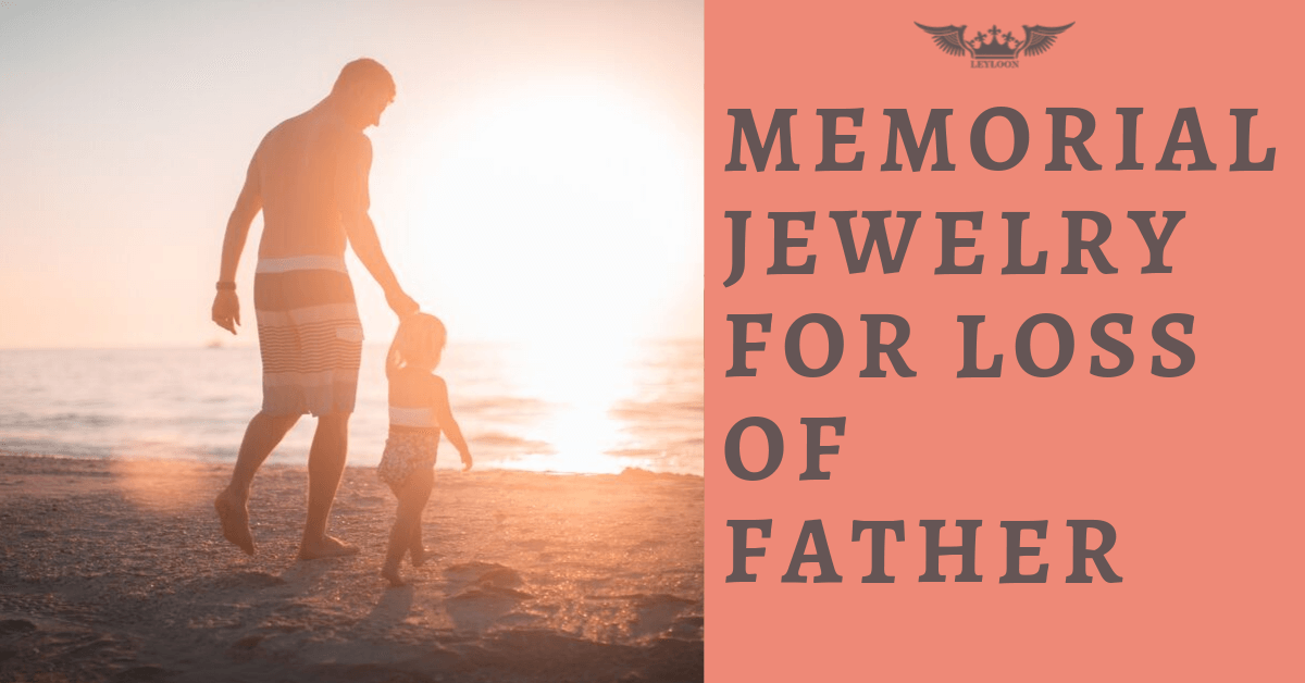 Memorial jewelry for loss clearance of father